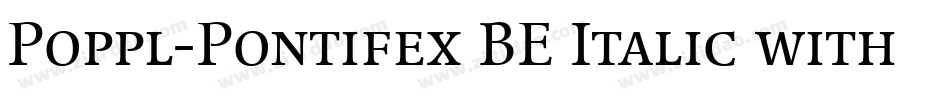 Poppl-Pontifex BE Italic with Oldstyle Figures字体转换